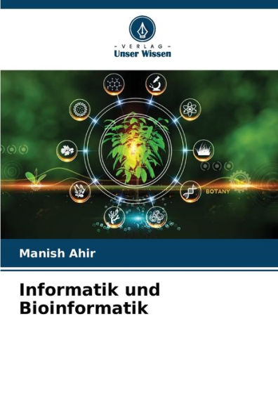 Informatik und Bioinformatik