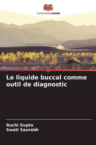 Le liquide buccal comme outil de diagnostic