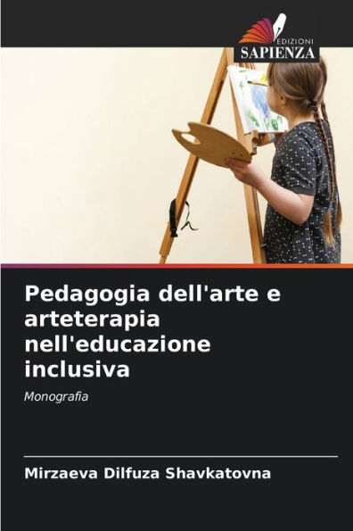 Pedagogia dell'arte e arteterapia nell'educazione inclusiva