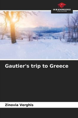 Gautier's trip to Greece