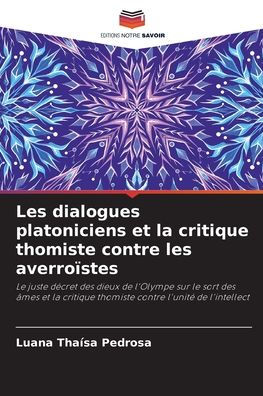 Les dialogues platoniciens et la critique thomiste contre les averroïstes