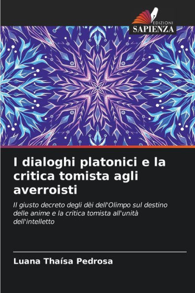 I dialoghi platonici e la critica tomista agli averroisti