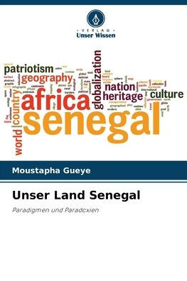 Unser Land Senegal