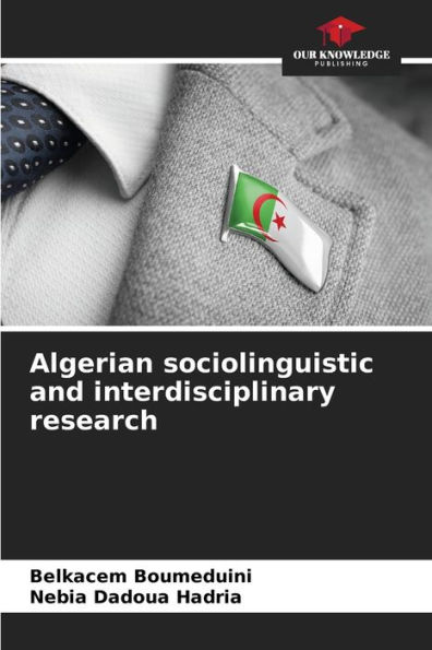Algerian sociolinguistic and interdisciplinary research