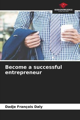 Become a successful entrepreneur
