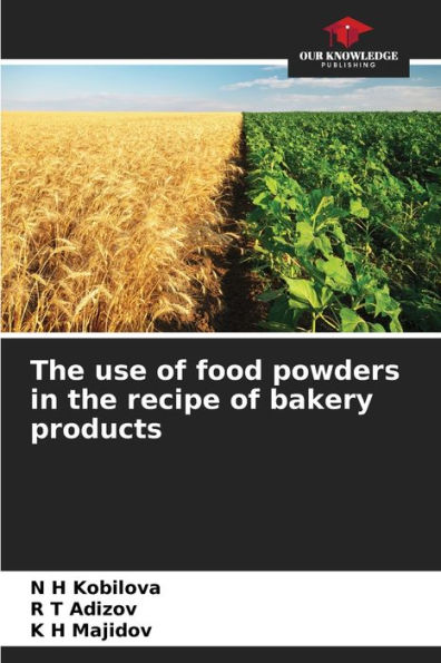 The use of food powders in the recipe of bakery products
