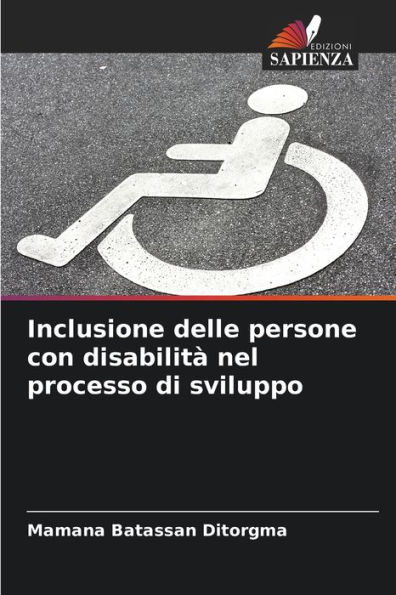 Inclusione delle persone con disabilità nel processo di sviluppo