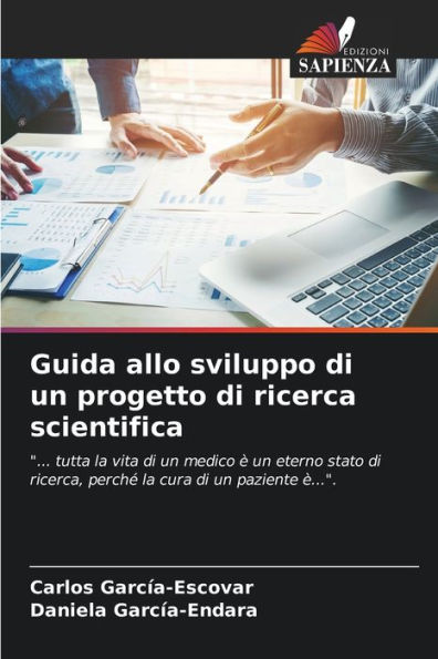 Guida allo sviluppo di un progetto di ricerca scientifica