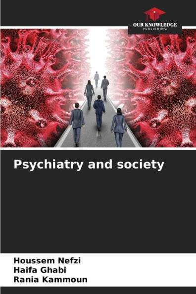 Psychiatry and society