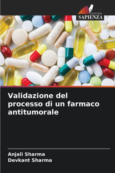 Validazione del processo di un farmaco antitumorale