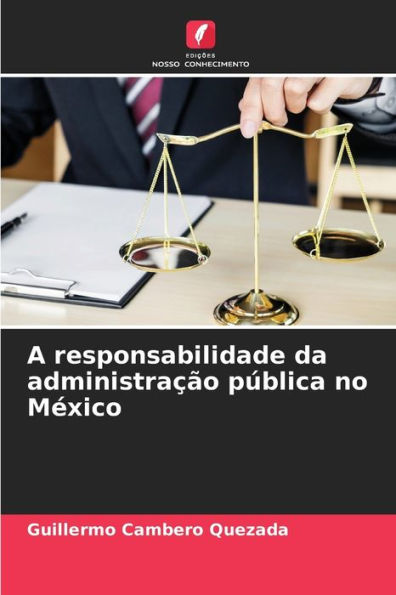 A responsabilidade da administração pública no México