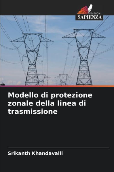 Modello di protezione zonale della linea di trasmissione