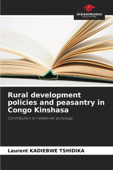 Rural development policies and peasantry in Congo Kinshasa