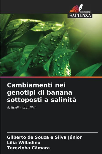 Cambiamenti nei genotipi di banana sottoposti a salinità by Gilberto de ...