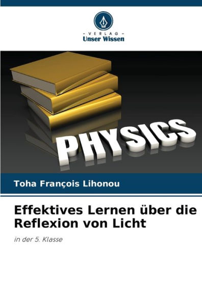 Effektives Lernen über die Reflexion von Licht