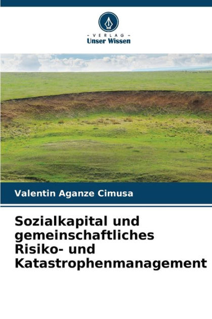 Sozialkapital und gemeinschaftliches Risiko- und Katastrophenmanagement ...