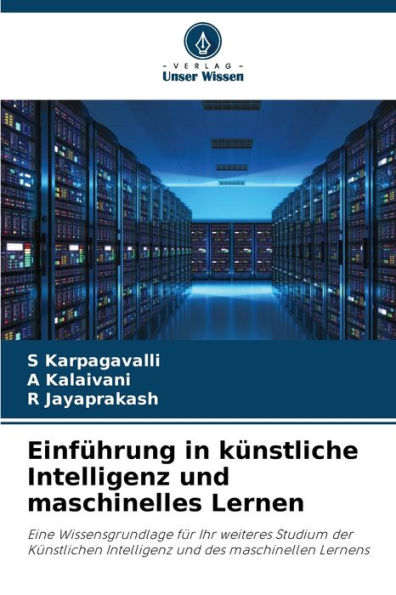 Einführung in künstliche Intelligenz und maschinelles Lernen