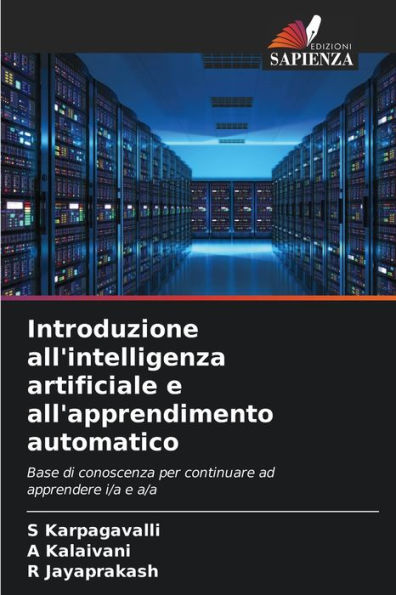 Introduzione all'intelligenza artificiale e all'apprendimento automatico