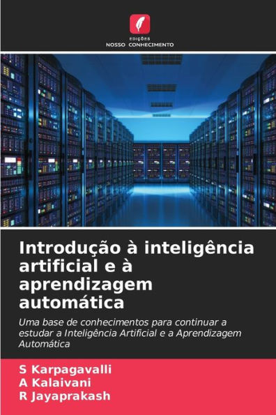 Introdução à inteligência artificial e à aprendizagem automática