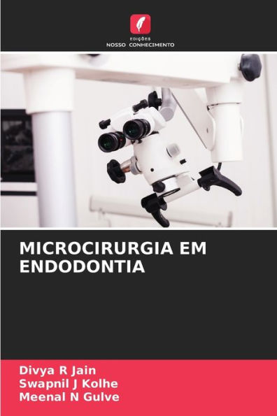 MICROCIRURGIA EM ENDODONTIA