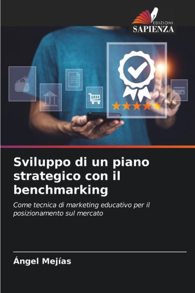 Sviluppo di un piano strategico con il benchmarking