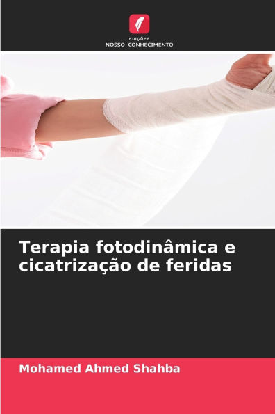 Terapia fotodinï¿½mica e cicatrizaï¿½ï¿½o de feridas