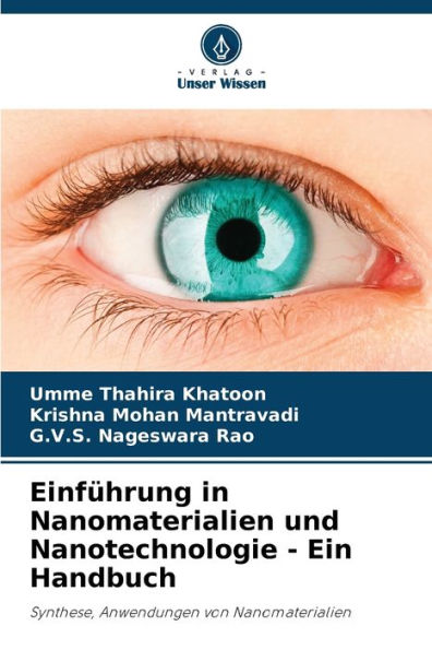 Einführung in Nanomaterialien und Nanotechnologie - Ein Handbuch