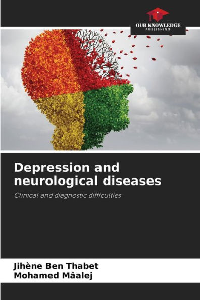 Depression and neurological diseases