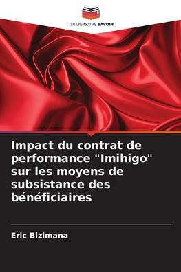 Impact du contrat de performance "Imihigo" sur les moyens de subsistance des bénéficiaires