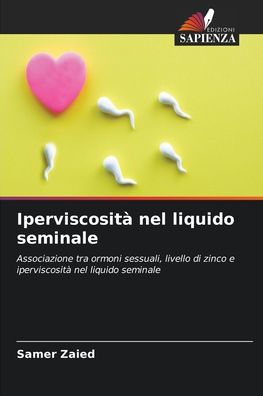 Iperviscosità nel liquido seminale