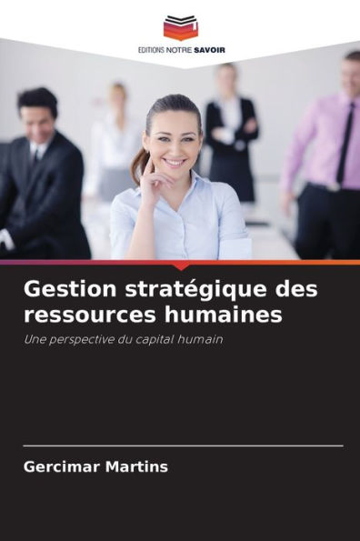 Gestion stratégique des ressources humaines