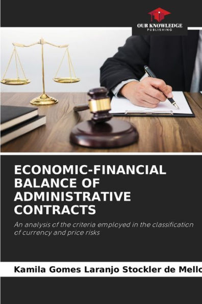 ECONOMIC-FINANCIAL BALANCE OF ADMINISTRATIVE CONTRACTS