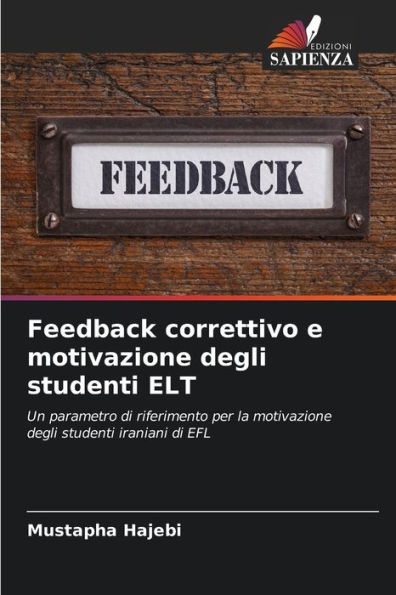 Feedback correttivo e motivazione degli studenti ELT