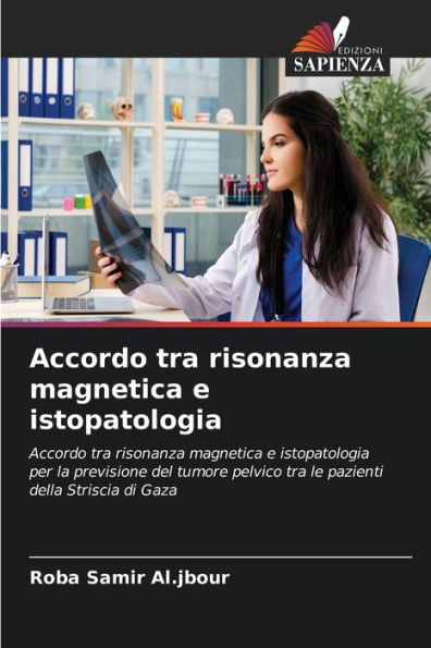 Accordo tra risonanza magnetica e istopatologia