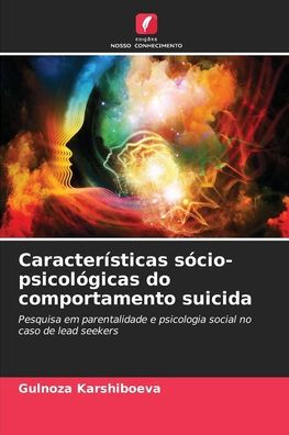 Características sócio-psicológicas do comportamento suicida