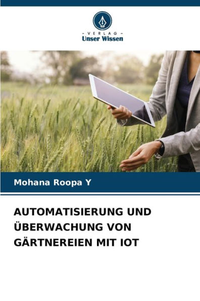 AUTOMATISIERUNG UND ÜBERWACHUNG VON GÄRTNEREIEN MIT IOT