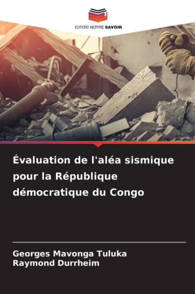 Évaluation de l'aléa sismique pour la République démocratique du Congo