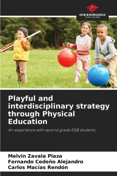 Playful and interdisciplinary strategy through Physical Education