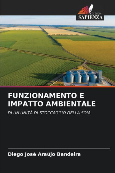 FUNZIONAMENTO E IMPATTO AMBIENTALE