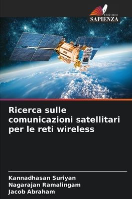 Ricerca sulle comunicazioni satellitari per le reti wireless