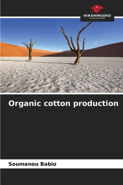 Organic cotton production