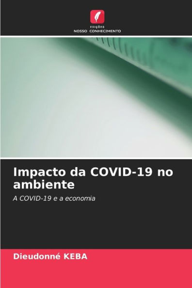 Impacto da COVID-19 no ambiente