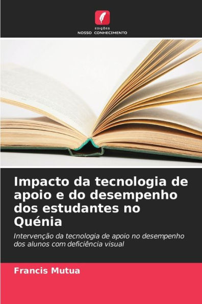 Impacto da tecnologia de apoio e do desempenho dos estudantes no Quénia