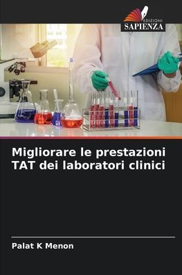 Migliorare le prestazioni TAT dei laboratori clinici