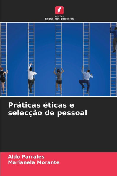 Práticas éticas e selecção de pessoal