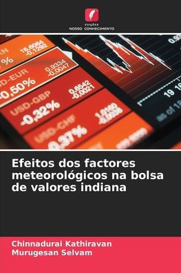 Efeitos dos factores meteorológicos na bolsa de valores indiana