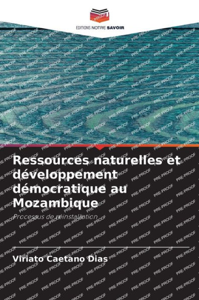 Ressources naturelles et développement démocratique au Mozambique