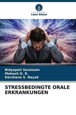 STRESSBEDINGTE ORALE ERKRANKUNGEN