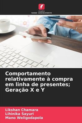 Comportamento relativamente à compra em linha de presentes; Geração X e Y