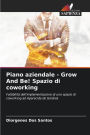 Piano aziendale - Grow And Be! Spazio di coworking